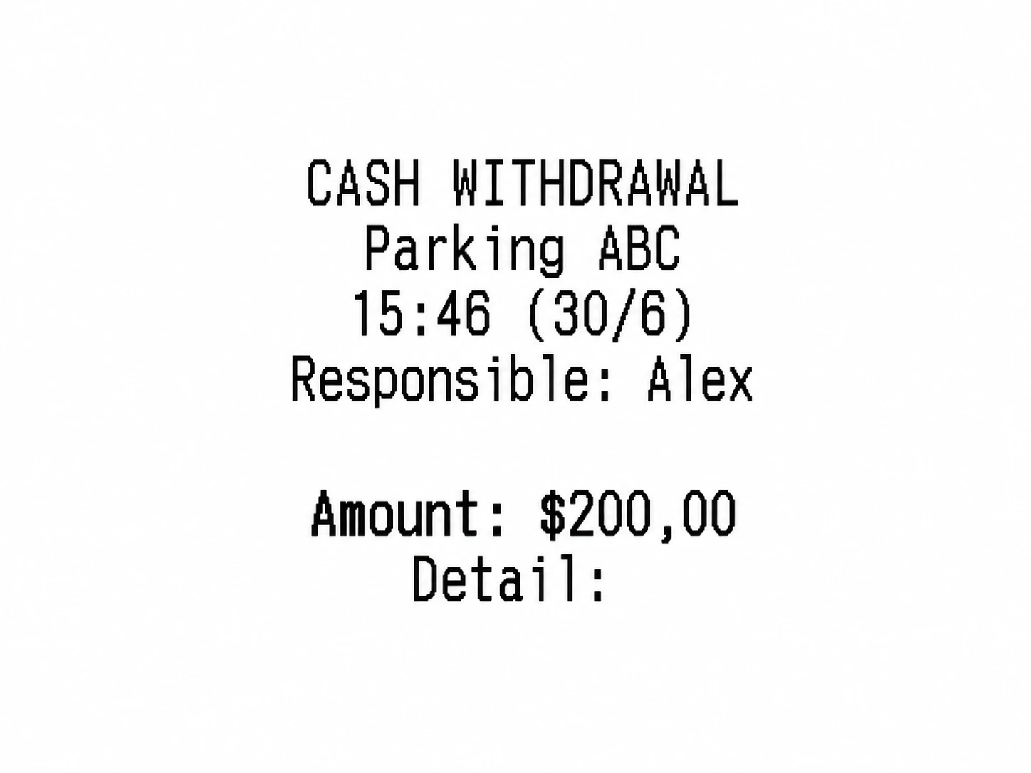 Withdrawal ticket
